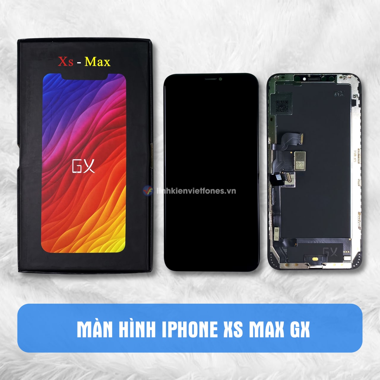 Màn Hình Iphone Xs Max (Gx Hard Oled) - Linhkienvietfones.Vn
